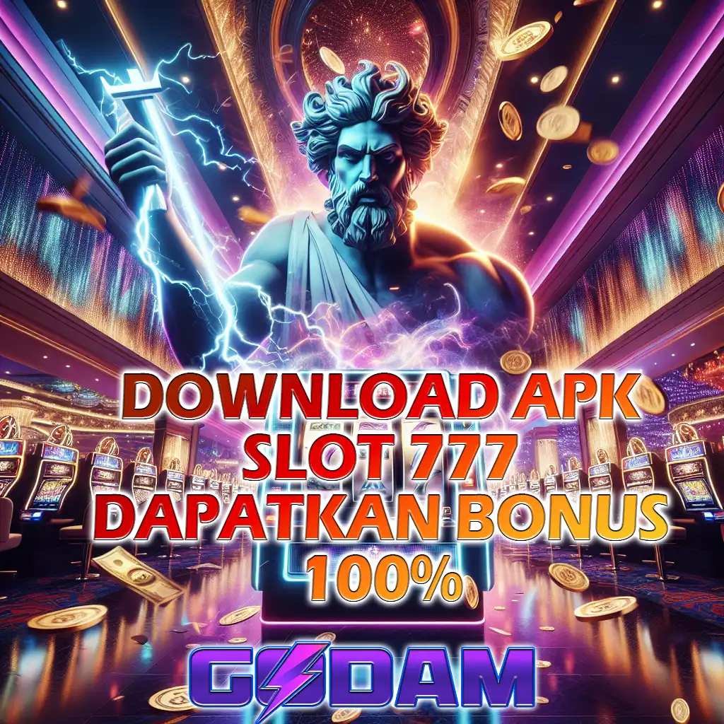 Download Apk Slot 777 Bet 200 Perak di Godam