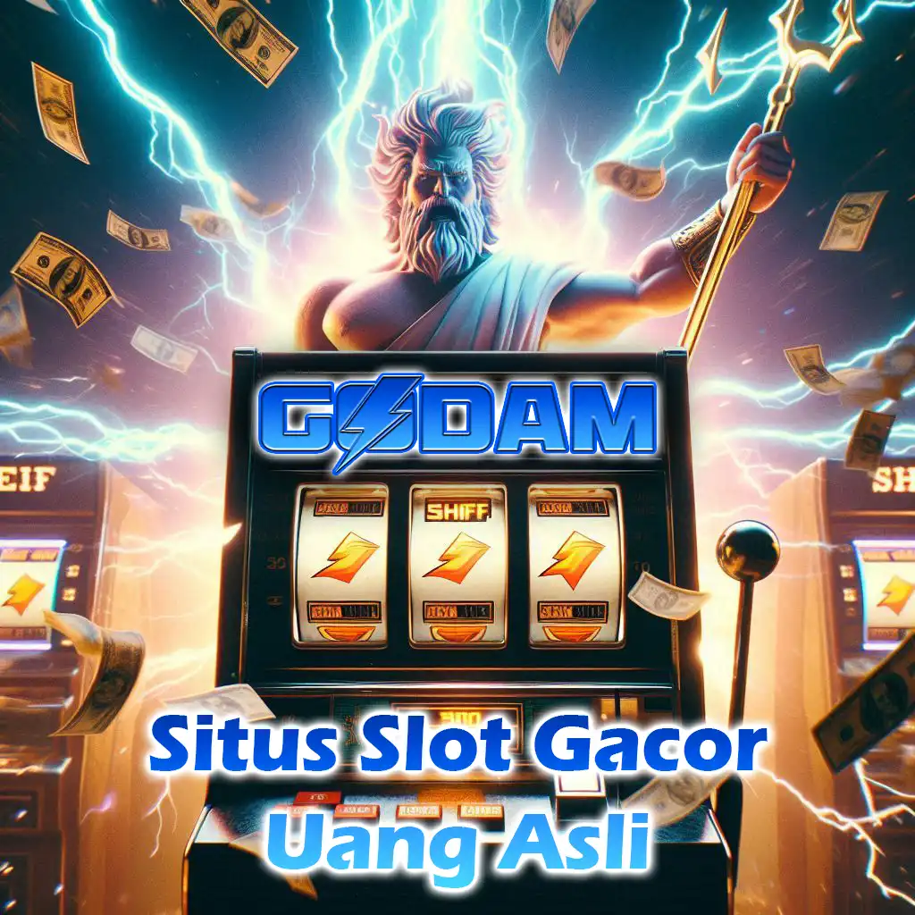 Godam Situs Slot Gacor Online Uang Asli Bonus Pendatang Baru